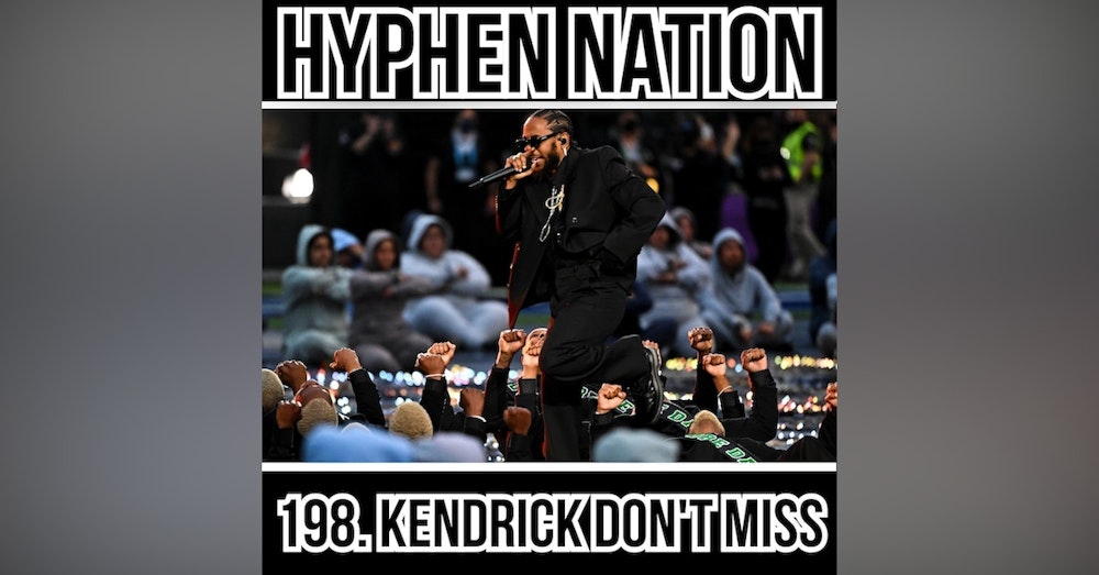198. Kendrick Don't Miss