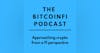 39: Bitcoin For Paying Your Mortgage?