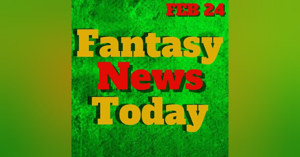 Fantasy Football News Today LIVE | Friday February 24th 2023