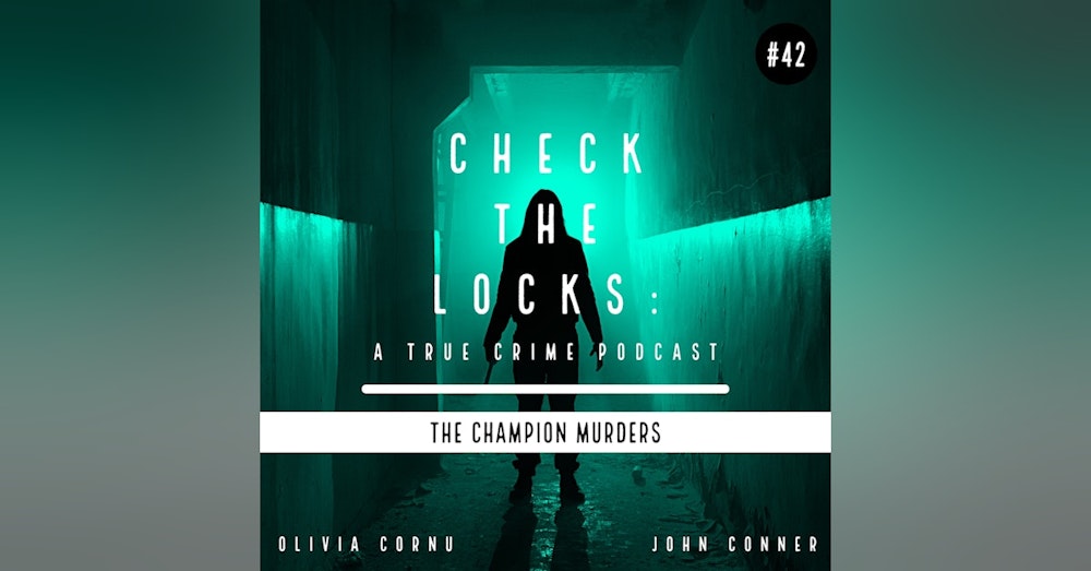 Episode 42: The Champion Murders