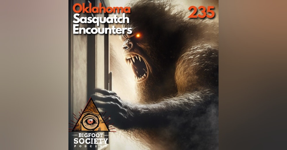 Encounters with Bigfoot in Oklahoma: A Conversation with a Former Army and Navy Member