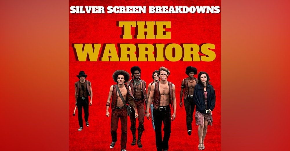 The Warriors (1979) Film Breakdown | Silver Screen Breakdowns