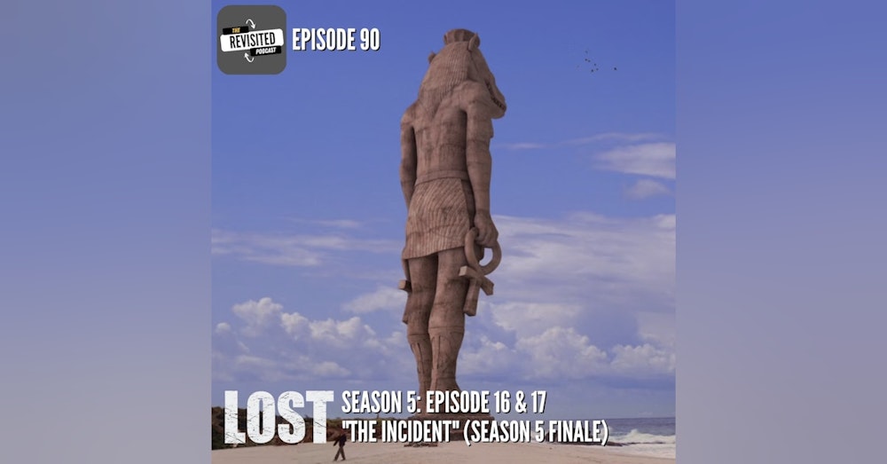 Episode 90: LOST S05E16&17 