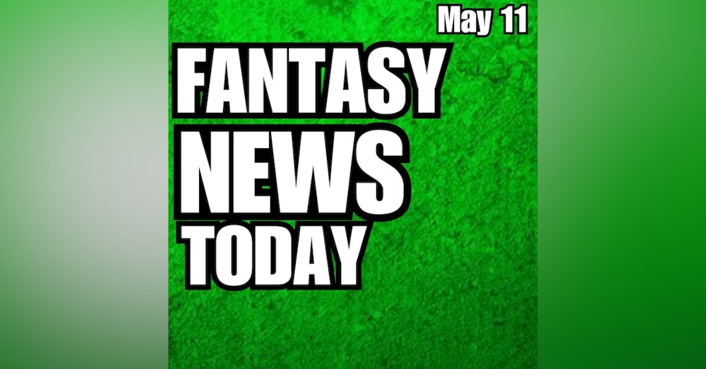 Fantasy Football News Today | Thursday May 11th 2023