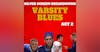 Varsity Blues (1999) Film Breakdown ACT 2