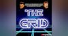 (PATREON PREVIEW) THE GRID - Episode 040