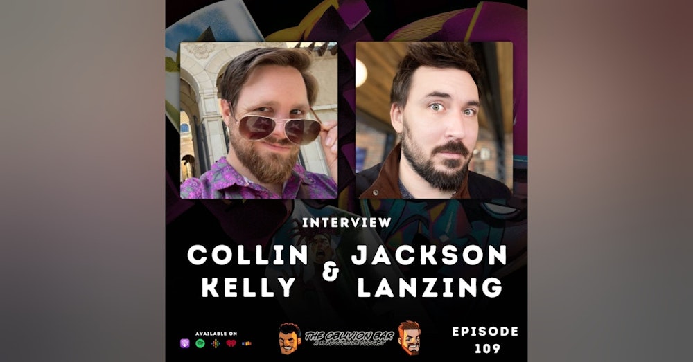 INTERVIEW: Collin Kelly & Jackson Lanzing