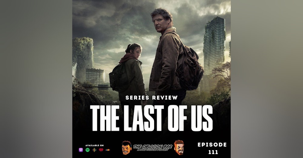 SERIES REVIEW: The Last of Us Season 1