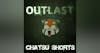 Does Outlast still hold up 10 years on? || Chatsu Shorts