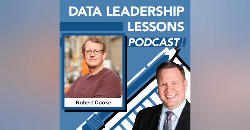 Data Virtualization and Visualization with Robert Cooke - Episode 98