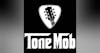 Welcome to The Tone Mob