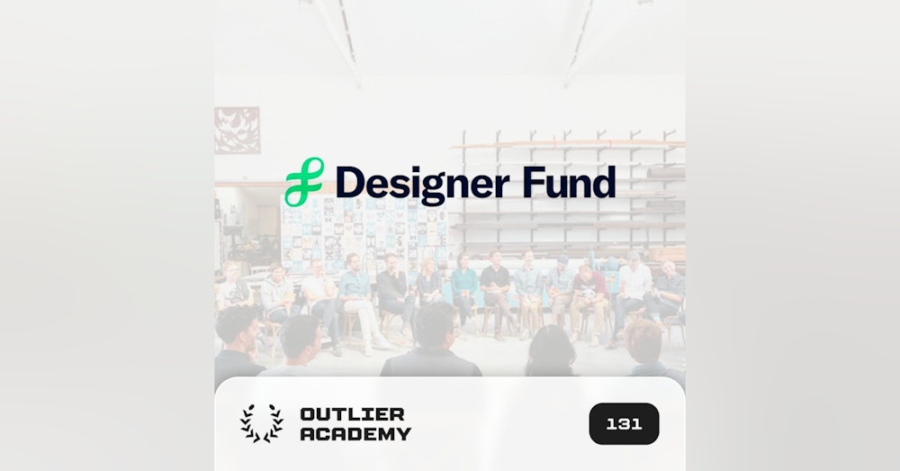 Trailer – #131 Designer Fund: Building the World’s First Design Centric Venture Capital Firm | Ben Blumenrose, Co-Founder & Managing Partner