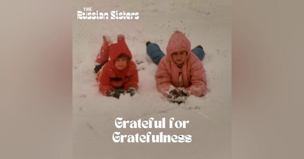 Grateful for Gratefulness