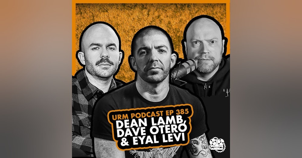 EP 385 | Dean Lamb and Dave Otero