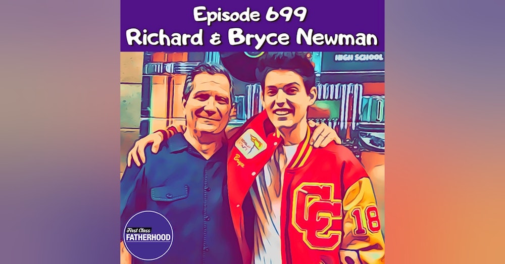 #699 Richard & Bryce Newman
