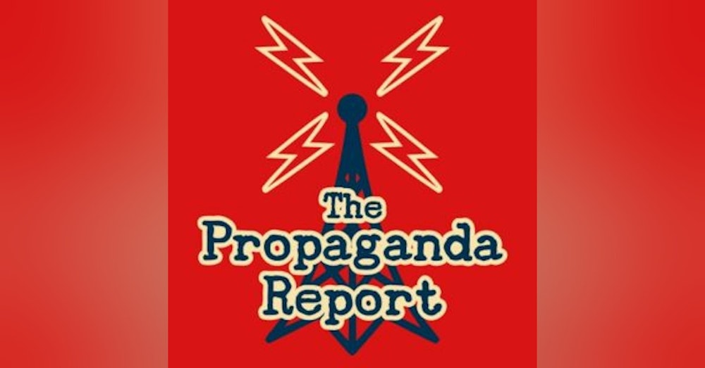 Propaganda Report Conversation w/Comedian Adam Nutter