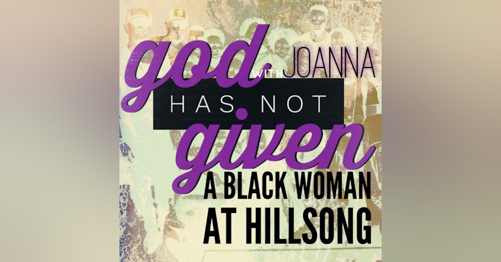 A BLACK WOMAN AT HILLSONG with Joanna