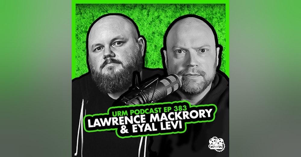 EP 383 | Lawrence Mackrory