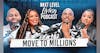 102 - Move To Millions