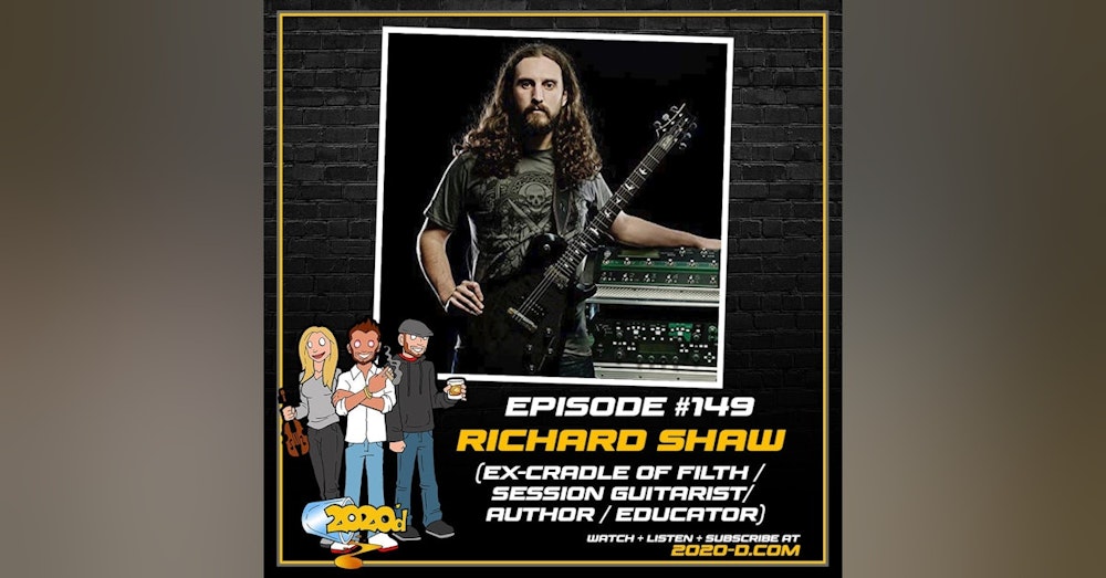 Richard Shaw [Pt. 1]: I Never Made a Living Off of Cradle of Filth