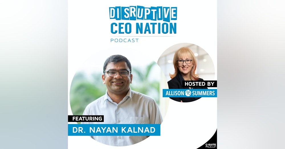 Episode 173: Dr Nayan Kalnad, CEO and co-founder at Avegen, London, England, UK and Pune, India