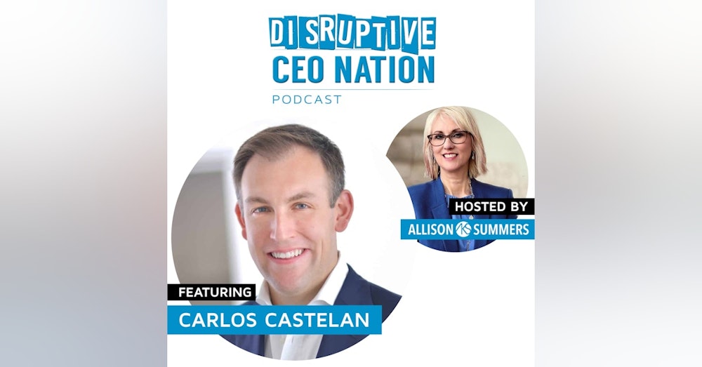 EP 73 Carlos Castelan – Founder and Managing Director of The Navio Group