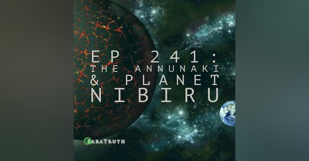The Annunaki and Planet Nibiru