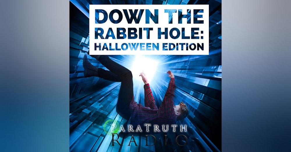 Down the Rabbit Hole: Halloween Edition