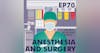 Anesthesia and Surgery Deconstructed: A CRNA's Perspective