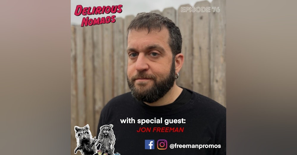 Delirious Nomads: PR Wiz Jon Freeman