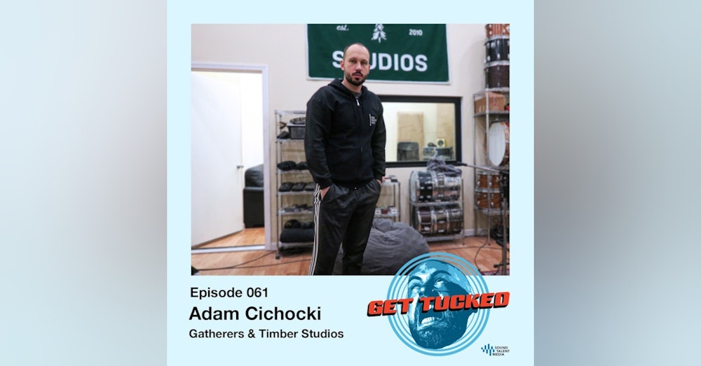 Ep. 61 feat. Adam Cichocki of Gatherers & Timber Studios