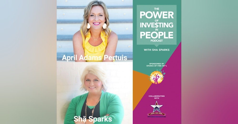 The Importance of Storytelling with April Pertuis
