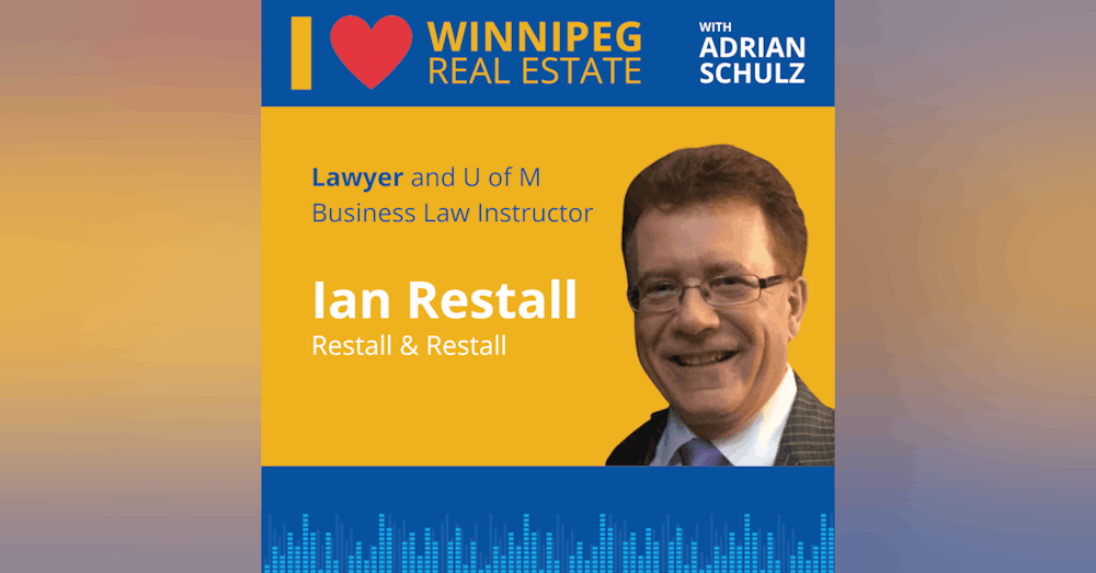 Ian Restall on choosing a real estate lawyer, closing costs, and holding companies