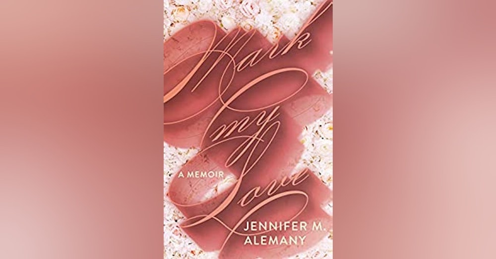 Jennifer Alemany- Author- Mark My Love