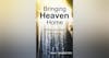 Positive Talk- Brent Satterfield Author- Bring Heaven Home