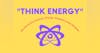 Think Energy The Podcast