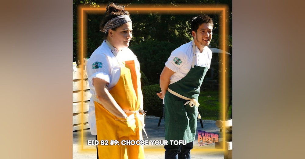 Everything is Delicious S2: Choose Your Tofu
