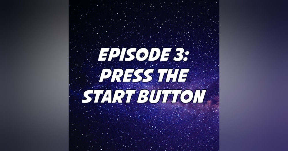 Press the Start Button