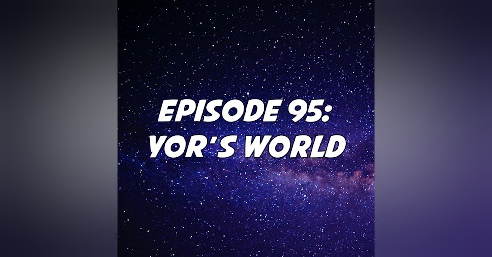 Yor's World