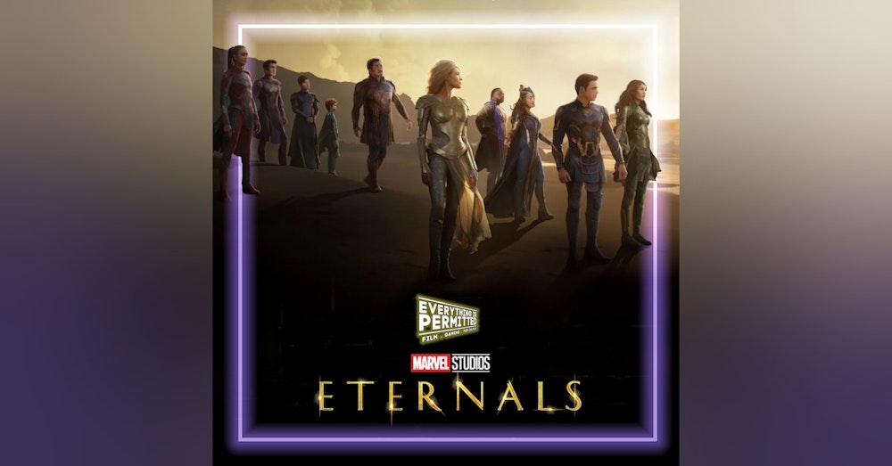 Eternals Review Special