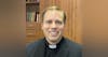 Homily of The Day Featuring Father Mike Mitchell of St. Gabriel's Catholic Church of Charlotte, NC 04-15-21