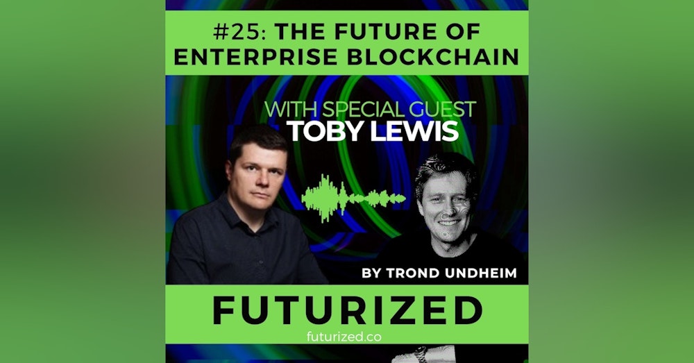 The Future of Enterprise Blockchain