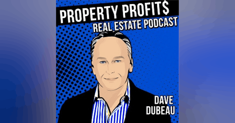 Welcome to Property Profits Real Estate Podcast
