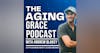 11 - The Aging Grace Podcast Trailer
