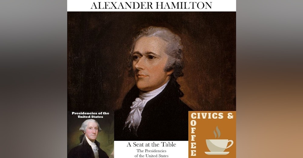 SATT 001 – Alexander Hamilton