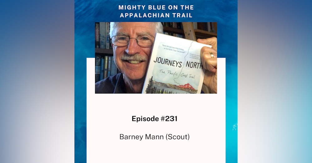 Episode #231 - Barney Mann (Scout)