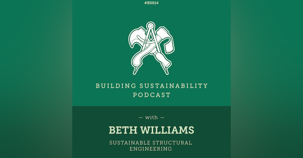 Sustainable Structural Engineering - Beth Williams - BS014
