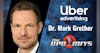 Digital Advertising On The Go with Uber Advertising's Dr. Mark Grether