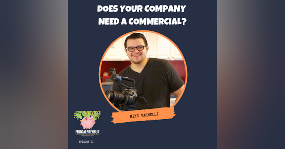 Does Your Company Need a Commercial?
