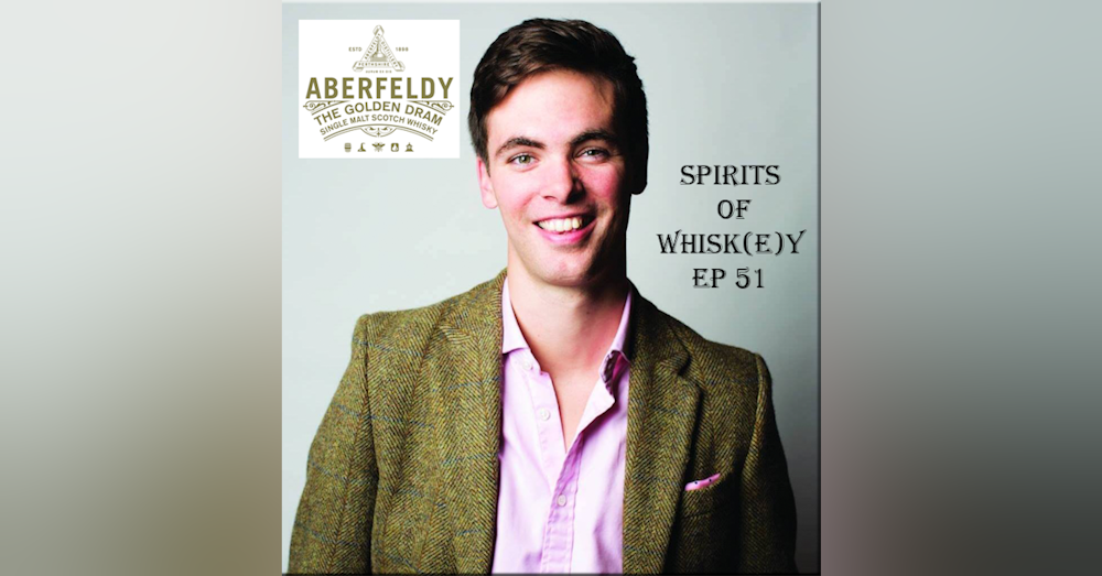 SOW S2 EP51 From Speyside to the Highlands with Aberfeldy and Craigellachie